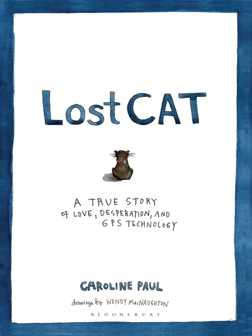 Title details for Lost Cat by Caroline Paul - Available